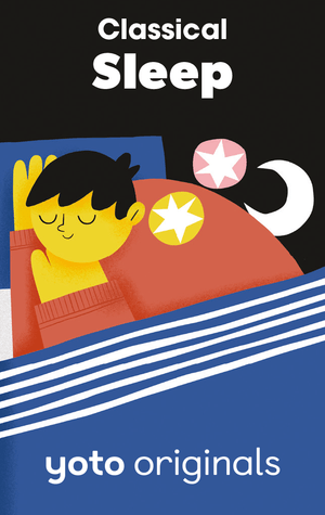 Yoto Classical Moments: Sleep 