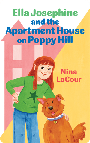 Ella Josephine and the Apartment House on Poppy Hill