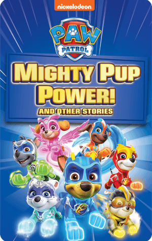 PAW Patrol Mighty Pup Power & Other Stories