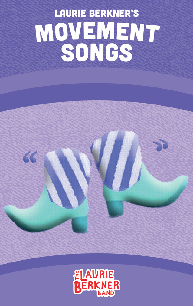 Laurie Berkners Movement Songs