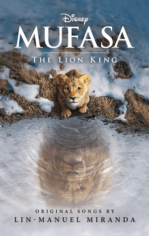 Mufasa: The Lion King