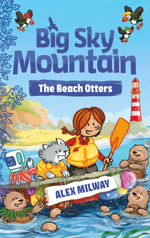 Big Sky Mountain: The Beach Otters