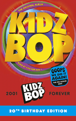 KIDZ BOP 1 (20th Birthday Edition)