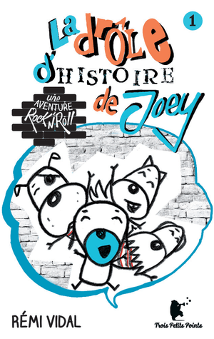 La drôle d'histoire de Joey