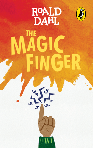 The Magic Finger (NEW)