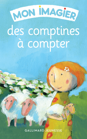 Mon imagier des comptines à compter