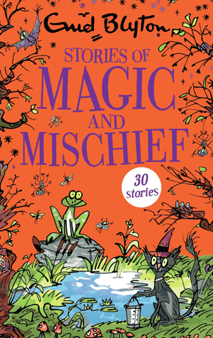 Stories of Magic and Mischief