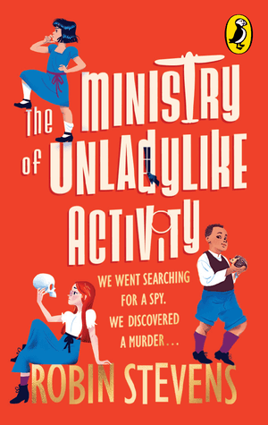 The Ministry of Unladylike Activity