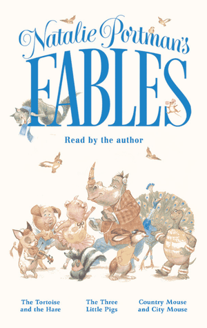 Natalie Portman's Fables