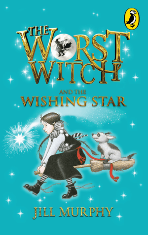 The Worst Witch and the Wishing Star