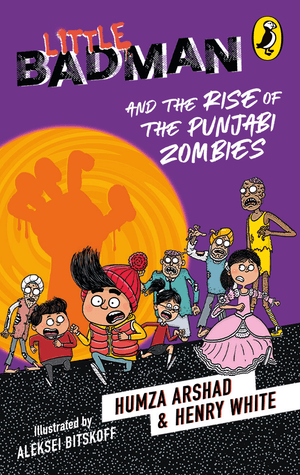 Little Badman and the Rise of the Punjabi Zombies (Digital)
