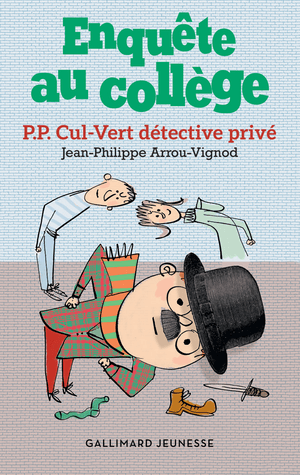 P.P. Cul-Vert détective privé (Enquête au collège)