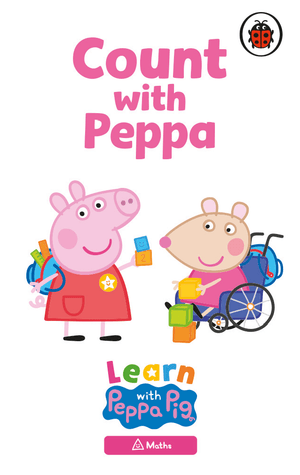 Learn with Peppa Pig: Count with Peppa