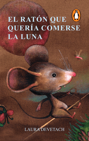 El ratón que quería comerse la luna (Digital)